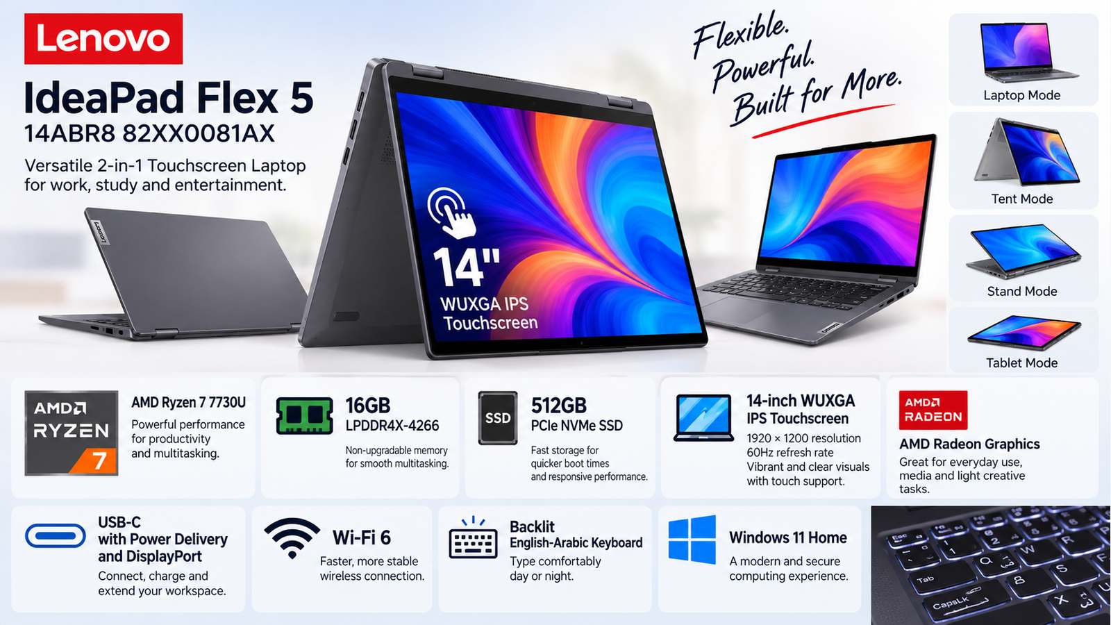 Lenovo IdeaPad Flex 5 14ABR8 82XX0081AX 2-in-1 Laptop, AMD Ryzen 7 7730U, 16GB LPDDR4X-4266, 512GB PCIe NVMe SSD, 14-inch WUXGA IPS Touchscreen 60Hz, AMD Radeon Graphics, Windows 11 Home, Backlit English-Arabic Keyboard, Grey | 82XX0081AX